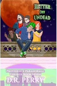 Better Off Undead