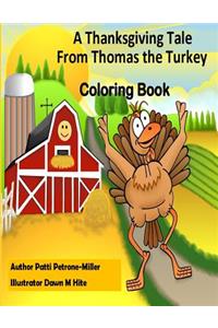 A Thanksgiving Tale From Thomas Turkey Coloring Book