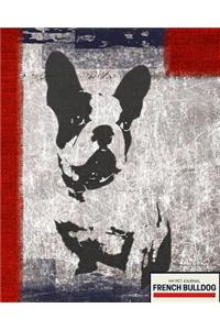 French Bulldog My Pet Journal: 160 Page Lined Journal for Your Thoughts, Ideas, and Inspiration
