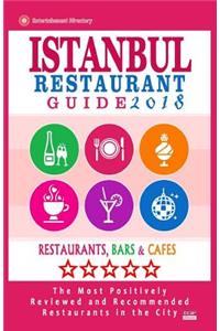 Istanbul Restaurant Guide 2018