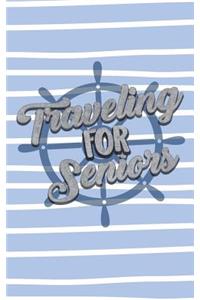 Traveling For Seniors