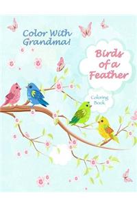 Color With Grandma! Birds of a Feather Coloring Book