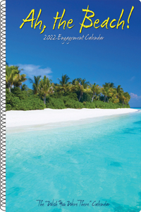 Ah, the Beach! 2022 Tropical Engagement Calendar, Spiral Planner