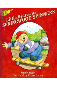 Little Bear and the Springwood Spinners