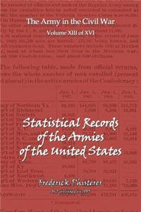 Statistical Records of the Armies of the United States