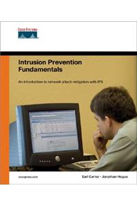 Intrusion Prevention Fundamentals