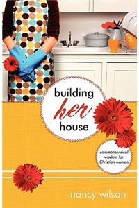 Building Her House