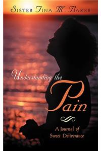 Understanding the Pain