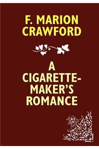 Cigarette-Maker's Romance