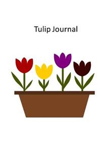 Tulip Journal: Bucket of Tulips