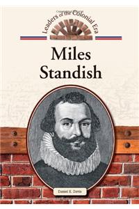 Miles Standish (Leaders of the Colonial Era)