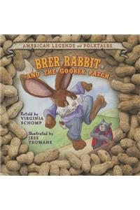 Brer Rabbit and the Goober Patch