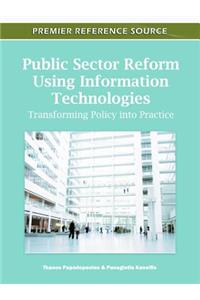 Public Sector Reform Using Information Technologies