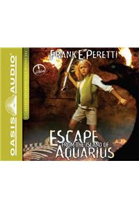 Escape from the Island of Aquarius (Library Edition)