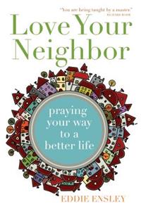 Love Your Neighbor