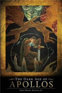 The Dark Age of Apollos