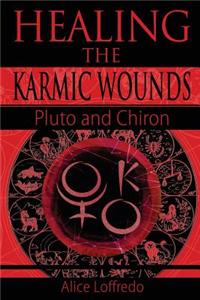 Healing the Karmic Wounds