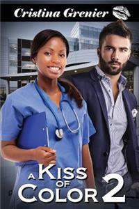 A Kiss of Color 2