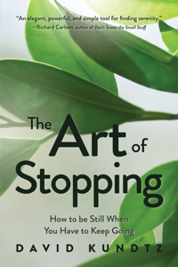 Art of Stopping