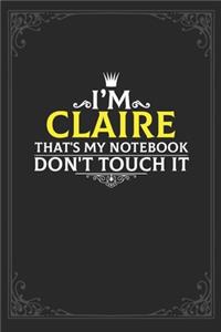 I'm Claire that's my notebook don't touch it