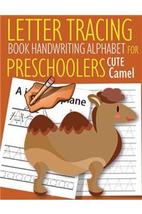 Letter Tracing Book Handwriting Alphabet for Preschoolers Cute Camel