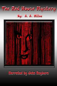 The Red House Mystery Lib/E