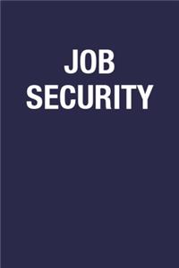 Job Security