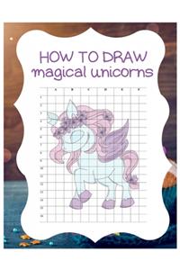 How to Draw Magical Unicorns