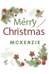 Merry Christmas Mckenzie