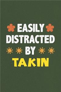 Easily Distracted By Takin