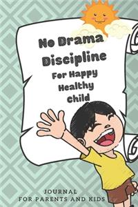 No Drama Discipline Journal For Parents And Kids 