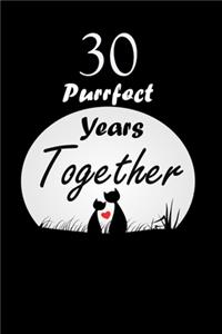 30 Purrfect years Together