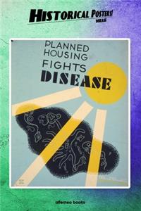 Historical Posters! Disease