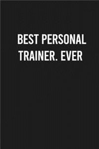 Best Personal Trainer Ever