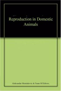 Reproduction in Domestic Animals