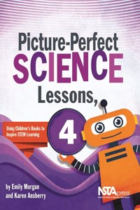 Picture-Perfect Science Lessons, Fourth Grade