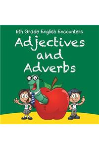 6th Grade English Encounters