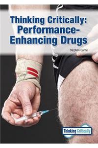Thinking Critically: Performance-Enhancing Drugs