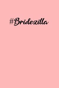 Bridezilla