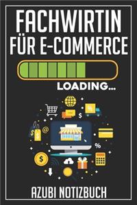 Fachwirtin für E-Commerce Loading... Azubi Notizbuch