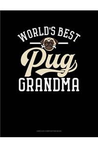 World's Best Pug Grandma