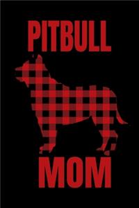 Pitbull Mom