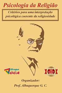 Critérios Para uma Interpretação Psicológica Coerente da Religiosidade