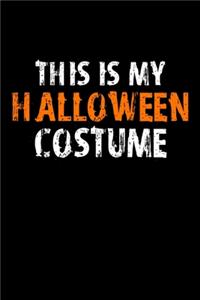 This is My halloween Costume