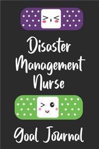 Disaster Management Nurse Goal Journal