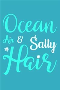 Ocean Air & Salty Hair