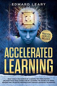 Accelerated Learning