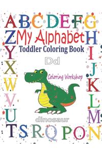 My Alphabet Toddler Coloring Book