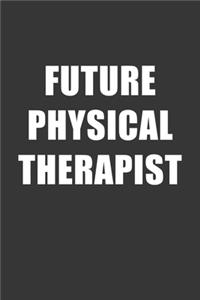 Future Physical Therapist Notebook