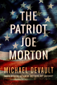 The Patriot Joe Morton